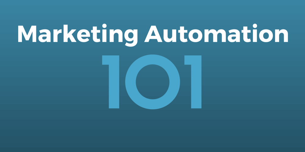 Marketing Automation 101 – The fundamentals of Marketing Automation